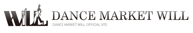 DANCE MARKET WILL - ダンスマーケットウィル